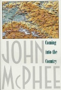 Cover-Bild zum Titel 'Coming Into the Country' von 'John Mcphee'
