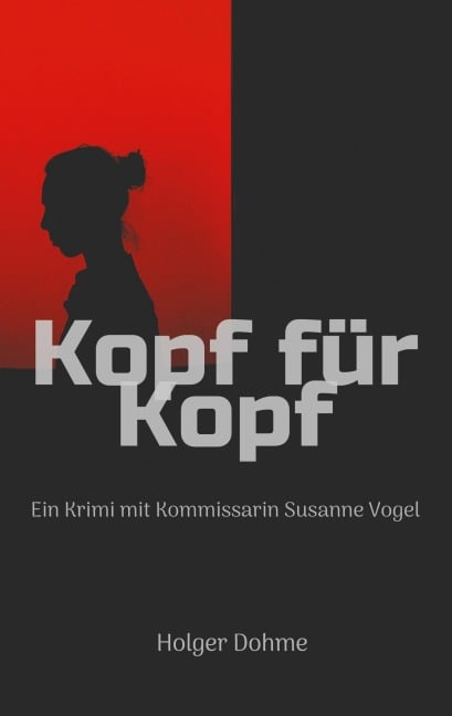 Kopf für Kopf - Holger Dohme