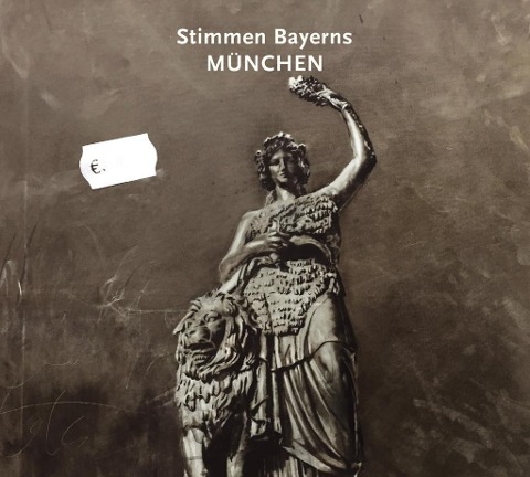 Stimmen Bayerns:München - Various