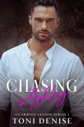 Cover-Bild zum Titel 'Chasing Ashley' von 'Toni Denise'