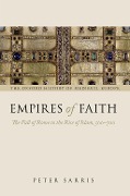 Cover-Bild zum Titel 'Empires of Faith' von 'Peter Sarris'