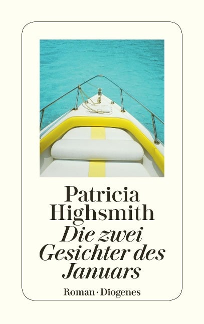 Die zwei Gesichter des Januars - Patricia Highsmith