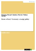 Cover-Bild zum Titel 'Boon or bane? Germany's energy policy' von 'Henning Wenzel, Andreas Förster, Hakan Sanlier'