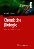 Cover-Bild zum Titel 'Chemische Biologie' von 'Marco F. Schmidt'