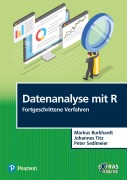 Cover-Bild zum Titel 'Datenanalyse mit R' Fortgeschrittene Verfahren' von 'Markus Burkhardt, Johannes Titz, Peter Sedlmeier'