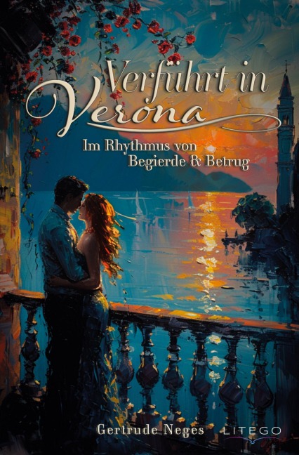 Verführt in Verona - Gertrude Neges