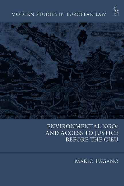 Environmental NGOs and Access to Justice Before the Cjeu - Mario Pagano