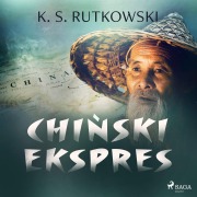 Cover-Bild zum Titel 'Chi¿ski ekspres' von 'K. S. Rutkowski'