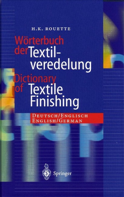 Dictionary of Textile Finishing - H. -K. Rouette