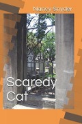 Cover-Bild zum Titel 'Scaredy Cat' von 'Nancy Snyder'