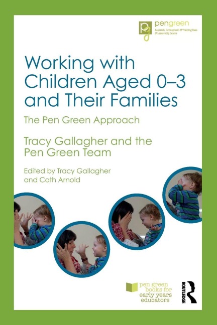 Working with Children Aged 0-3 and Their Families - 