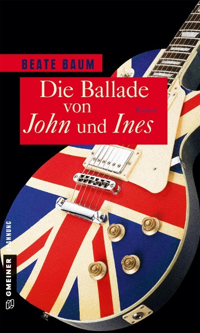 Die Ballade von John und Ines - Beate Baum