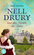 Cover-Bild zum Titel 'Nell Drury und das Varieté des Todes' von 'Amy Myers'