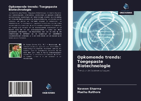 Opkomende trends: Toegepaste Biotechnologie - Naveen Sharma, Madhu Rathore