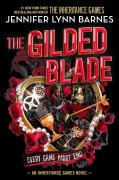 Cover-Bild zum Titel 'The Gilded Blade' von 'Jennifer Lynn Barnes'