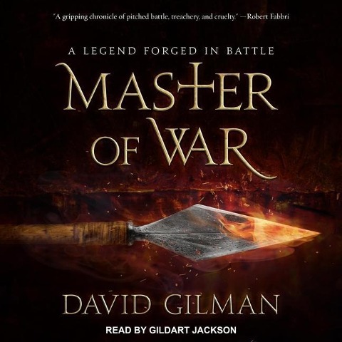 Master of War Lib/E: A Legend Forged in Battle - David Gilman