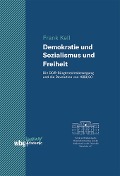 Cover-Bild zum Titel 'Demokratie und Sozialismus und Freiheit' von 'Frank Kell'