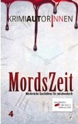 Cover-Bild zum Titel 'MordsZeit 4, Sonderedition Criminale 2026' von 'Karina Pfolz, KrimiAutorInnen Österreichs'