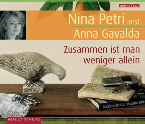 Zusammen ist man weniger allein - Anna Gavalda