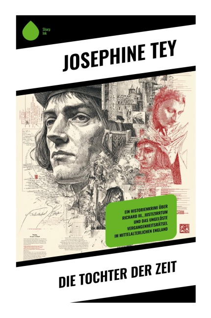 Die Tochter der Zeit - Josephine Tey