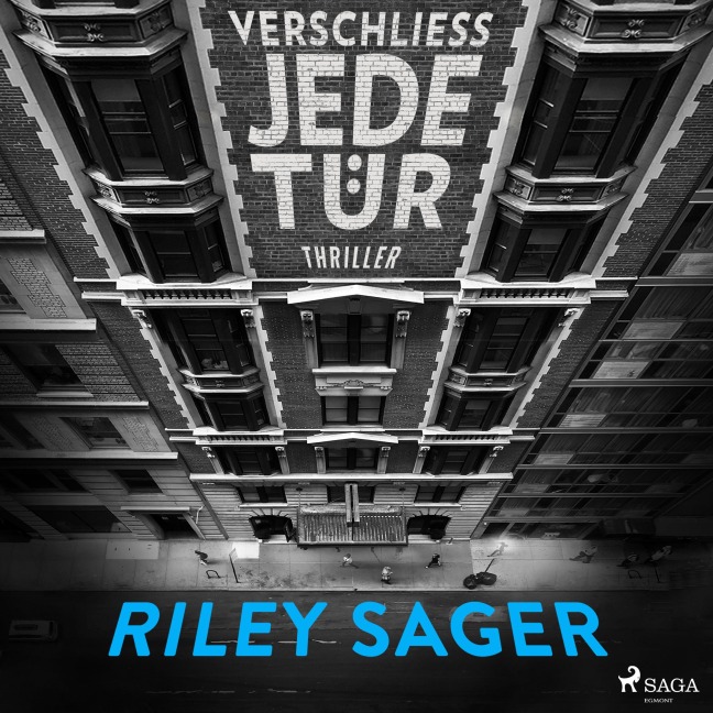 Verschließ jede Tür - Riley Sager