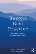 Cover-Bild zum Titel 'Beyond Best Practice' von 'Birgit Valla, David S. Prescott'