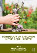 Cover-Bild zum Titel 'Handbook of Children in the Legal System' von ''