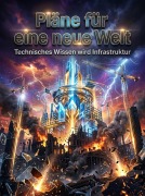 Cover-Bild zum Titel 'Pläne für eine neue Welt' von 'Tilda Vogel'