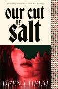 Cover-Bild zum Titel 'Our Cut of Salt' von 'Deena Helm'