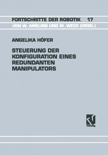 Steuerung der Konfiguration Eines Redundanten Manipulators - Angelika Höfer