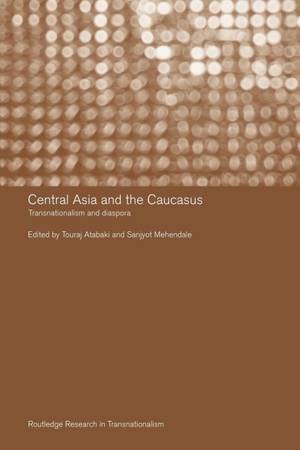Central Asia and the Caucasus - 
