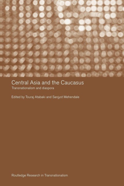 Central Asia and the Caucasus - 
