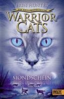 Warrior Cats Staffel 02/2. Die neue Prophezeiung. Mondschein - Erin Hunter