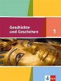 Geschichte und Geschehen 1. Schülerband 5./6. Klasse. Ausgabe für Hamburg, Nordrhein-Westfalen, Schleswig-Holstein - 