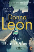 Cover-Bild zum Titel 'Give Unto Others' von 'Donna Leon'