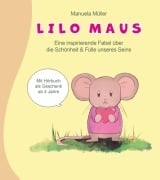 Cover-Bild zum Titel 'Lilo Maus' von 'Manuela Müller'