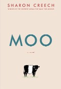Cover-Bild zum Titel 'Moo' von 'Sharon Creech'