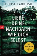 Cover-Bild zum Titel 'Liebe deine Nachbarn wie dich selbst' von 'Louise Candlish'