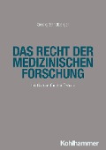 Cover-Bild zum Titel 'Das Recht der medizinischen Forschung' von 'Georg Sandberger'
