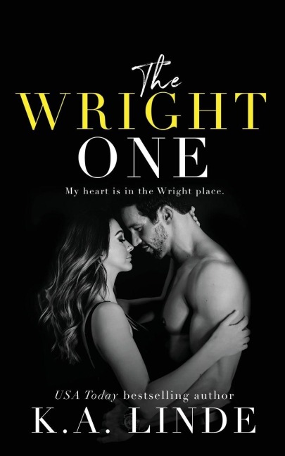The Wright One - K. A. Linde