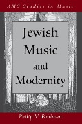Cover-Bild zum Titel 'Jewish Music and Modernity' von 'Philip Bohlman'