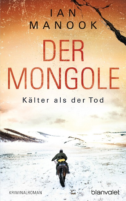 Der Mongole - Kälter als der Tod - Ian Manook