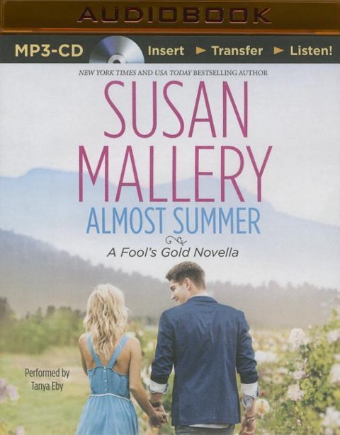 Almost Summer - Susan Mallery