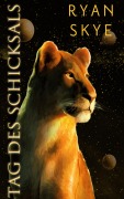 Cover-Bild zum Titel 'Tag des Schicksals' von 'Ryan Skye'