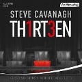 Cover-Bild zum Titel 'Thirteen' von 'Steve Cavanagh'