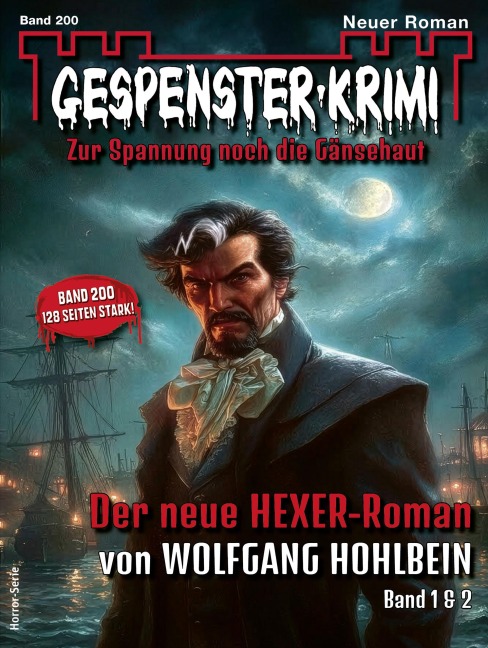 Gespenster-Krimi 200 - Wolfgang Hohlbein