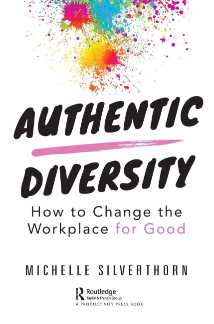 Authentic Diversity - Michelle Silverthorn