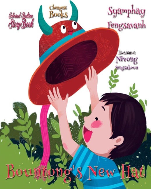 Bountong's New Hat - Syamphay Fengsavanh