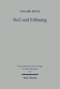 Cover-Bild zum Titel 'Heil und Erlösung' von 'Takashi Onuki'