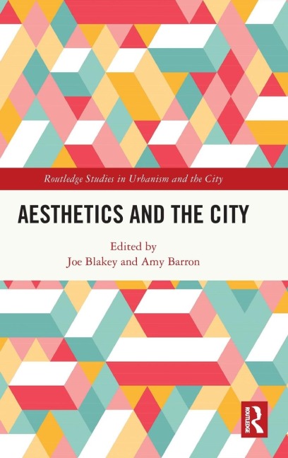 Aesthetics and the City - 